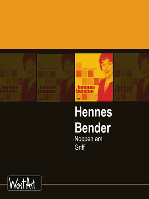 cover image of Hennes Bender, Noppen am Griff
